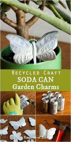 recycled craft soda can garden charms with text overlay that reads recycled craft soda can garden charms