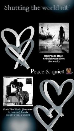 an advertisement with two hearts and the words,'shut the world off peace & quiet '