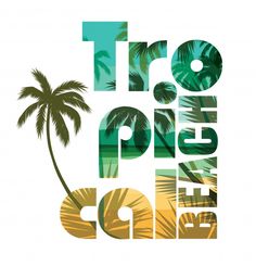 tropical typo lettering with palm trees and the words trip to the beach on white background