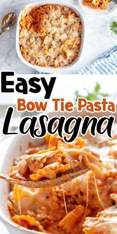 easy bow tie pasta lasagna in a white bowl with the title above it