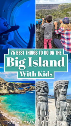 the best things to do on the big island with kids