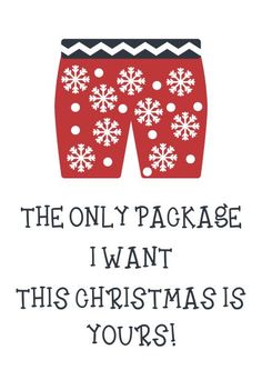 the only package i want this christmas is yours greeting card with an image of two red boxers