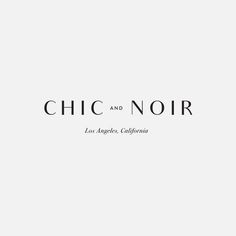 the logo for chic and noir, an italian fashion label that has been designed by person