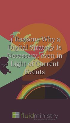 the words 4 reason why a digital strategy is necessary for every event