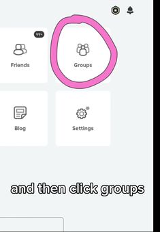 the text reads, and then click groups are on the screen above it is an image of