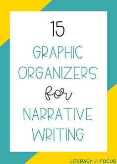 the title for 15 graphic organizers for narrative writing