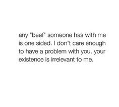 Do I know you? Lol If You Have A Problem With Me, You’re Irrelevant Quotes, You Are A Joke, No Beef With Anyone Quotes, I’m Intimidating Quotes, I Have No Beef With Anyone Quotes, Liking Someone Who Doesn't Like You Back, Beef Quotes, Being A Badass Woman Quote