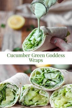 the wrap is filled with lettuce and cucumber green goddess wraps