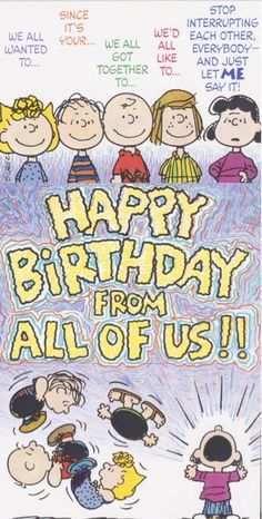 happy birthday from all of us with cartoon characters and the words,'happy birthday from all of us '