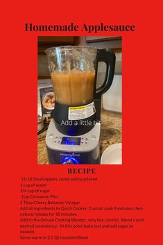 the recipe for homemade applesauce is displayed in front of a blender on a counter