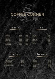 the menu for coffee corner is shown in black marble