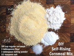 the ingredients to make diy self - rising cornmeal mix