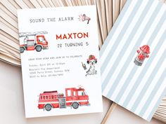 a red firetruck birthday party card with the words, sound the alarm maxton is turning 5