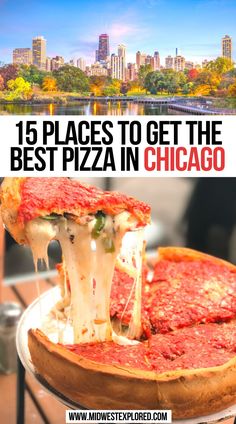 15 Places To Get The Best Pizza In Chicago What To Eat In Chicago, Best Places To Eat In Chicago, Chicago Restaurants Foodies, Chicago Places To Visit