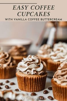 cupcakes with vanilla coffee buttercream frosting on top