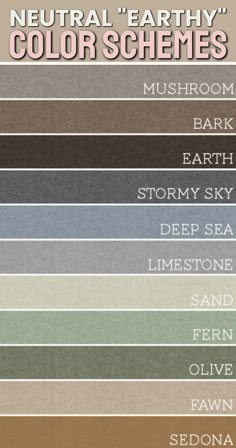 the color scheme for neutral earthy colors is shown in different shades and font styles