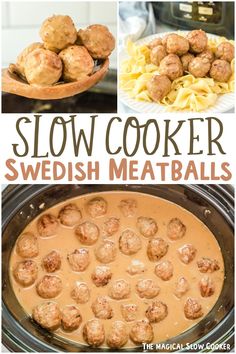 slow cooker swedish meatballs are the perfect meal to make for family and friends