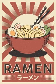 a bowl of ramen with chopsticks in it and the words ramen