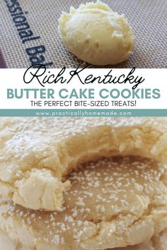 a close up of some cookies with the words rich kentucky butter cake cookies