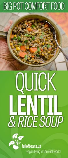 a poster with the words quick lentil and rice soup