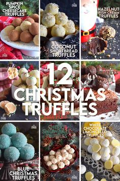 twelve christmas truffles are featured in this collage with text overlays