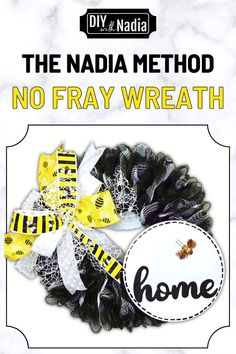 the nadia method no fray wreath is shown in black and yellow with white trim