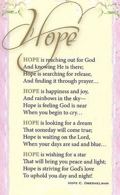 a poem written in pink and white with the words hope on it, surrounded by flowers