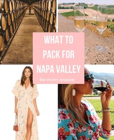 what to pack for napa valley for every season, including wine tasting and more