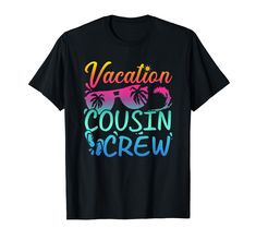 PRICES MAY VARY. Cousin crew beach with sunglasses matching design for all cousins having fun at a family reunion or family summer vacation trip Lightweight, Classic fit, Double-needle sleeve and bottom hem Beach Cruise, Family Summer Vacation, Big Sunglasses, Beach Sunglasses, Kids Boxing, Summer Vacation, Branded T Shirts, Vacation Trips, Top Styles