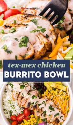 chicken burrito bowl with text overlay that reads tex - mex chicken burrito bowl