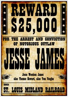 an old wanted poster with the words reward $ 25, 000