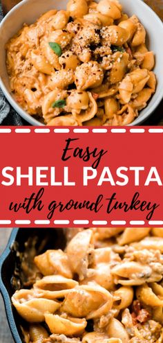 easy shell pasta with ground turkey in a skillet