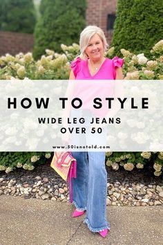 Wide Leg Jeans Over 50, Jeans Over 50, Outfits With Wide Leg Jeans, Wide Leg Jeans Outfit Summer, Wide Pants Outfit, Jeans Pants Outfit, Denim Pants Outfit