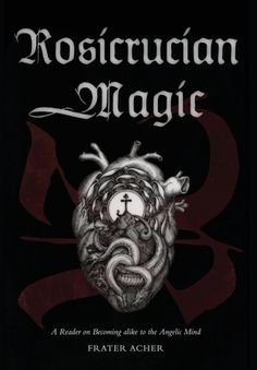 the book cover for rosicrucian magic