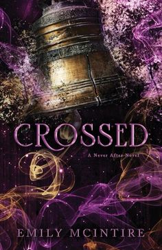 the cover to crossed by emly mcintre, with an image of a bell