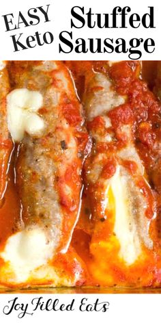 an easy keto stuffed sausage recipe in a casserole dish with cheese and tomato sauce