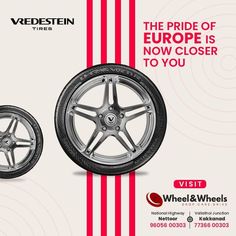 an advertisement with two tires and the words, the pride of europe is now closer to you