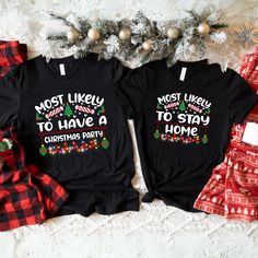 "Get ready to sleigh the holiday season with our \"Most Likely to Christmas\" shirts! Perfect for the whole family, these matching couple tees are sure to bring some jolly vibes to your Christmas Eve party. With hilarious quotes that will make you chuckle, these festive tees are a must-have for spreading holiday cheer! Our personalized t-shirts are made from high-quality materials that feels great against your skin. With a range of colors and designs to choose from, you're sure to find a shirt t Most Likely To Christmas Shirts, Christmas Eve Party, Hilarious Quotes, Couple Tees, Matching Couple, Funny Graphic Tees, Personalized Clothes, Eve Parties, Matching Couples