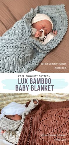 a baby is laying in a crocheted blanket on top of a bed with text overlay that reads free crochet pattern luxury bamboo baby blanket