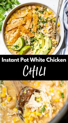 instant pot white chicken chili with corn and jalapenos in a bowl, next to the recipe title