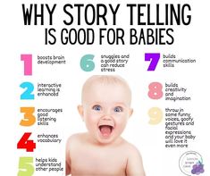 a baby with the words why story telling is good for babies