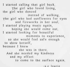 an old poem written in black and white with the words, i started calling that girl back to the girl who loved living