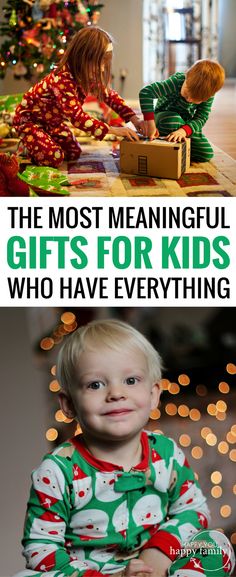 two children sitting on the floor with presents in front of them and text that reads, the