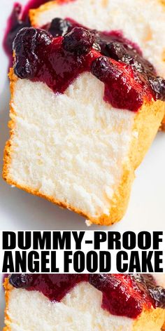 two pieces of cake on a plate with the words yummy - proof angel food cake