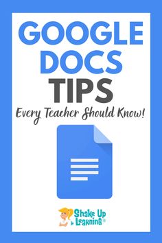 google docs tips poster with the title'every teacher should know about google docs '