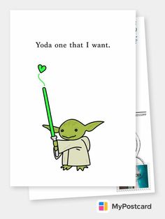 yoda one that i want card with the text yoda one that i want