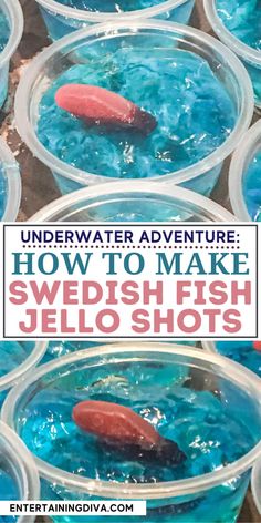 Under The Sea Swedish Fish Jello Shot Recipe | Summer Recipes Rum Jello Shots, Jello Cups, Blue Jello, Jello Shot, Jello Shot Recipes, Malibu Rum, Swedish Fish