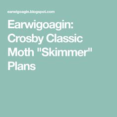 the words earwiggaginn crossy classic moth's slimmer plans