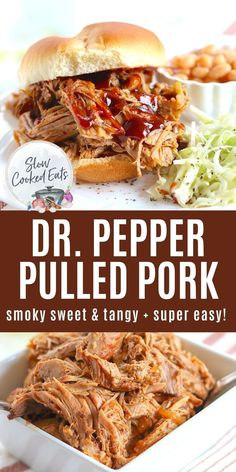 the recipe for dr pepper pulled pork is shown