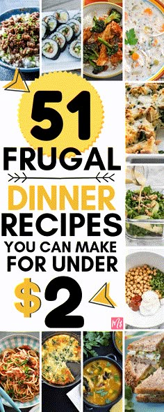 the cover of 51 frugal dinner recipes you can make for under $ 2